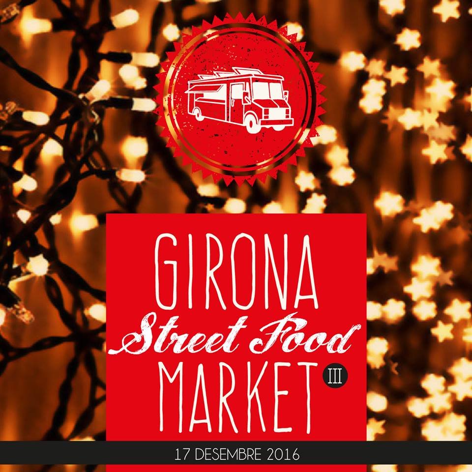 Girona Street Food Market